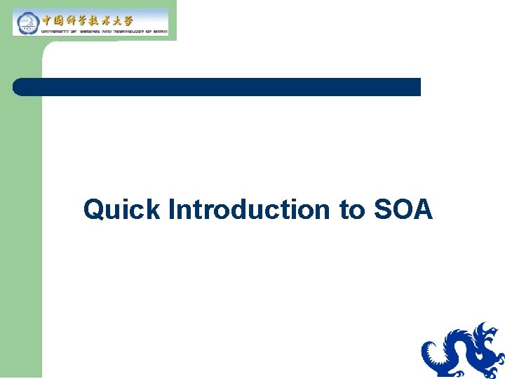 Quick Introduction to SOA 