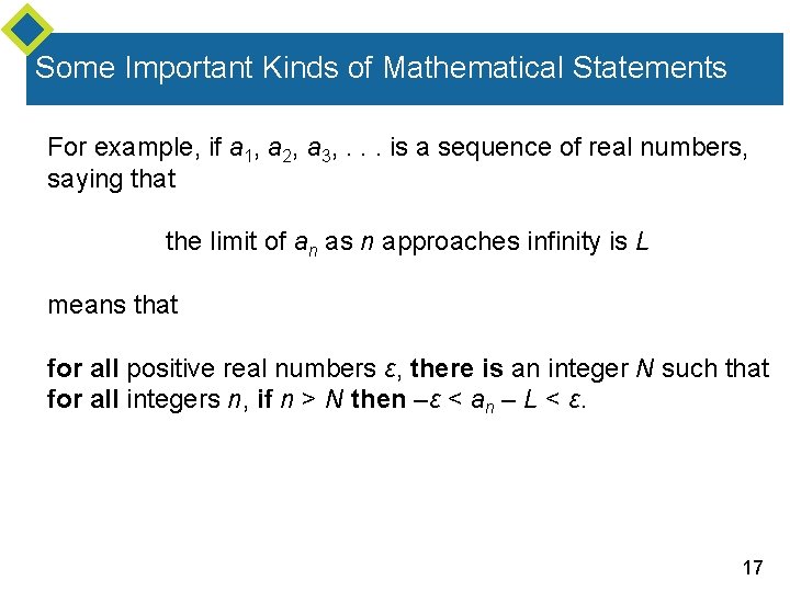 Some Important Kinds of Mathematical Statements For example, if a 1, a 2, a
