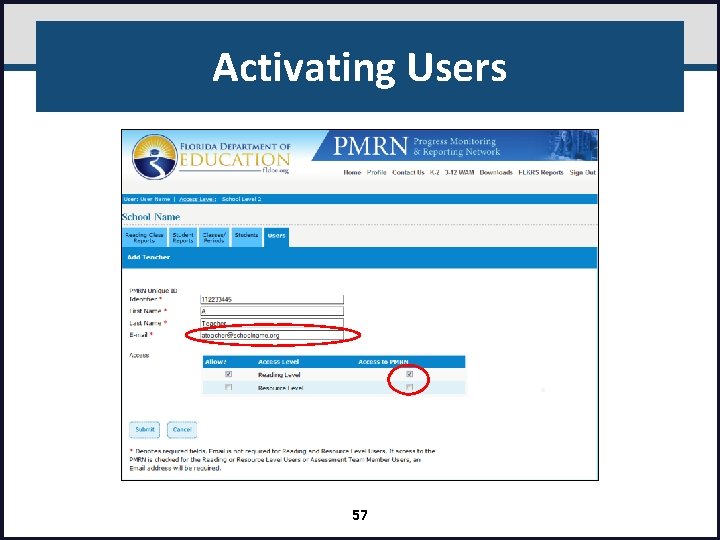 Activating Users 57 