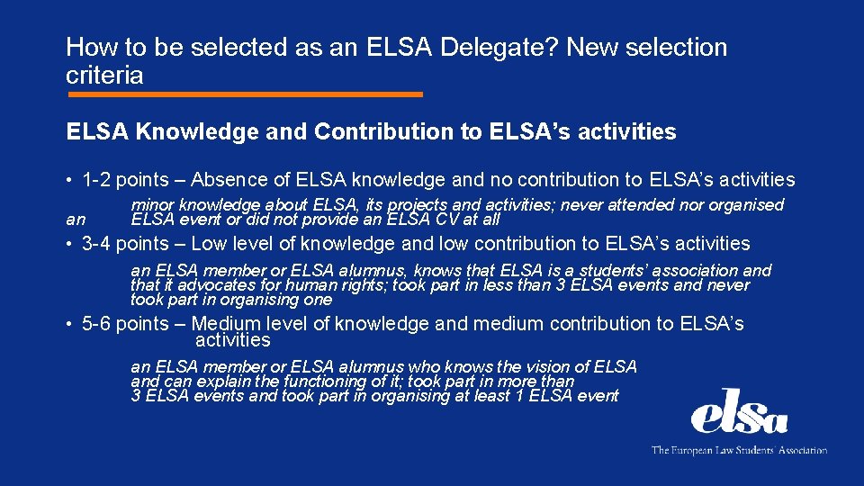 How to be selected as an ELSA Delegate? New selection criteria ELSA Knowledge and