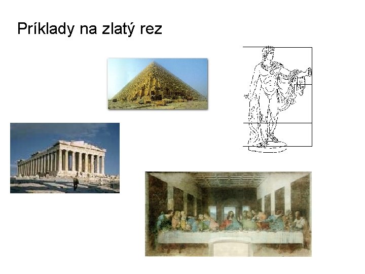  Príklady na zlatý rez 