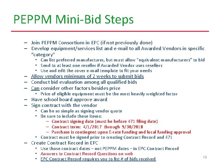 PEPPM Mini-Bid Steps – Join PEPPM Consortium in EPC (if not previously done) –