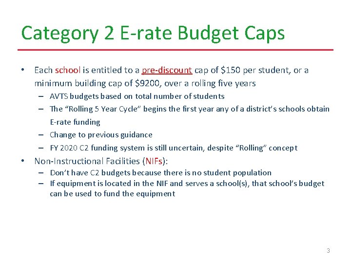 Category 2 E-rate Budget Caps • Each school is entitled to a pre-discount cap
