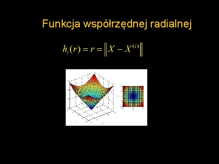 Funkcja współrzędnej radialnej 