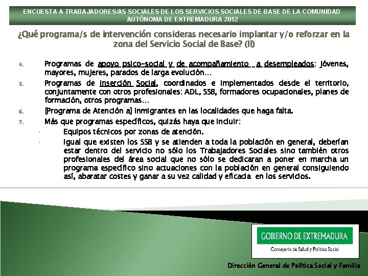 ENCUESTA A TRABAJADORES/AS SOCIALES DE LOS SERVICIOS SOCIALES DE BASE DE LA COMUNIDAD AUTÓNOMA