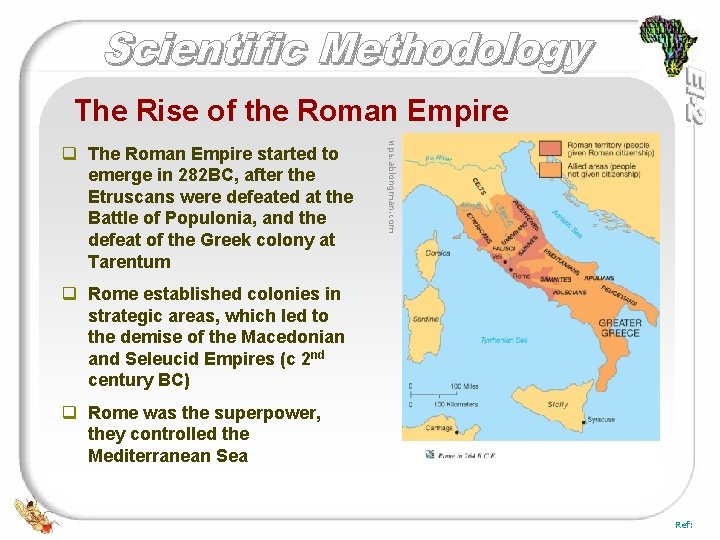 The Rise of the Roman Empire wps. ablongman. com q The Roman Empire started