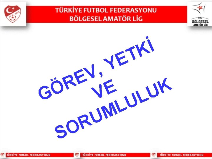  İ K T E Y , V E R K E Ö U