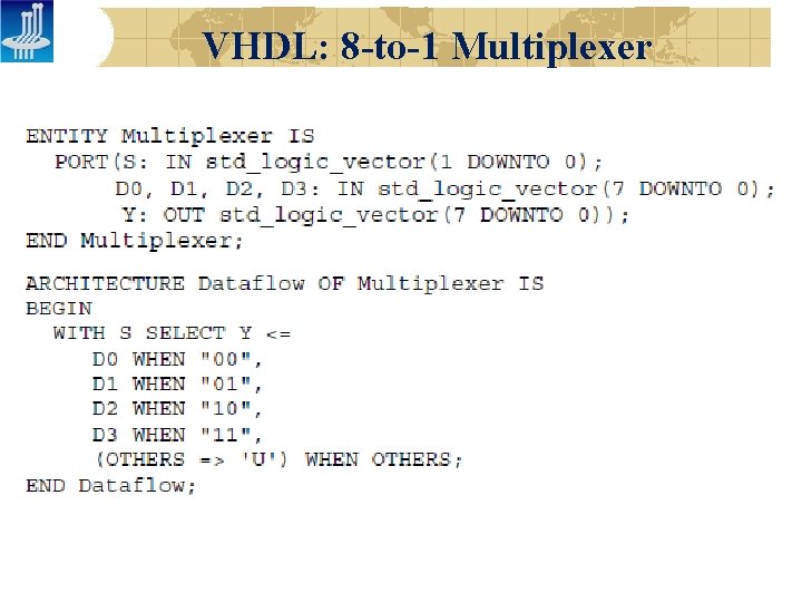 VHDL: 8 -to-1 Multiplexer 