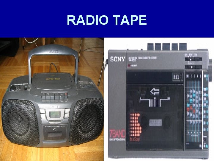 RADIO TAPE 