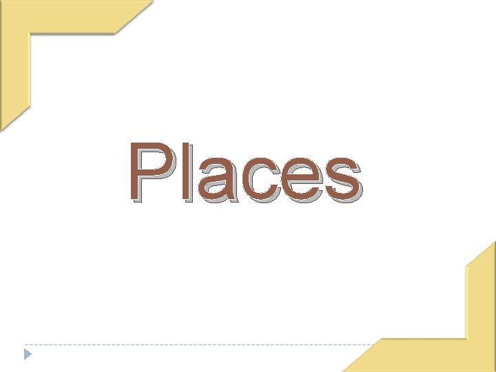 Places 