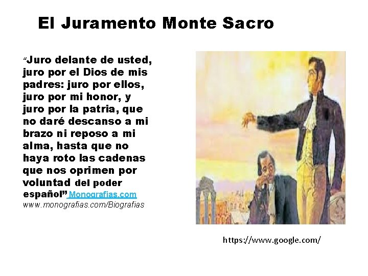 El Juramento Monte Sacro “Juro delante de usted, juro por el Dios de mis