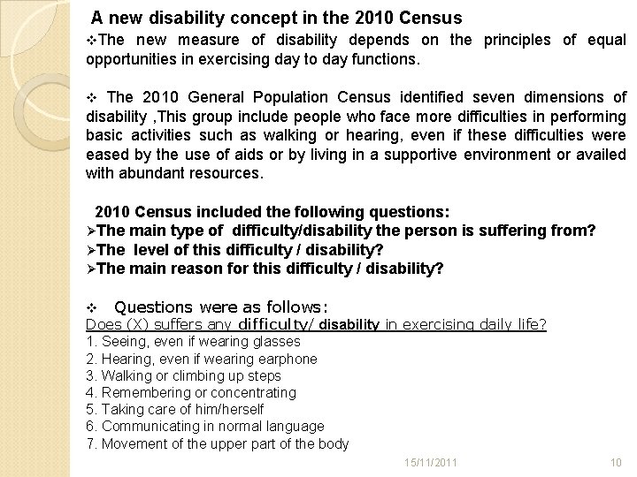 A new disability concept in the 2010 Census v. The new measure of disability