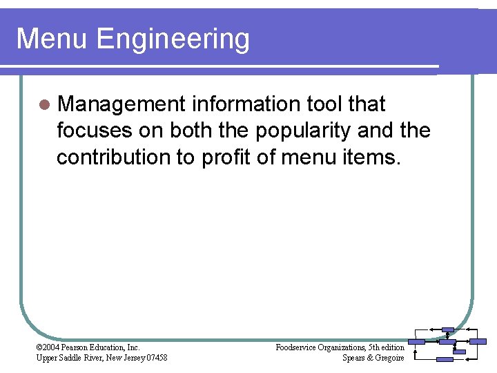 Menu Engineering l Management information tool that focuses on both the popularity and the