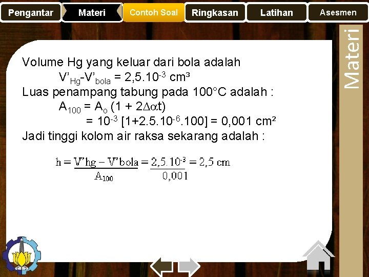 Materi Contoh Soal Ringkasan Latihan Volume Hg yang keluar dari bola adalah V’Hg-V’bola =