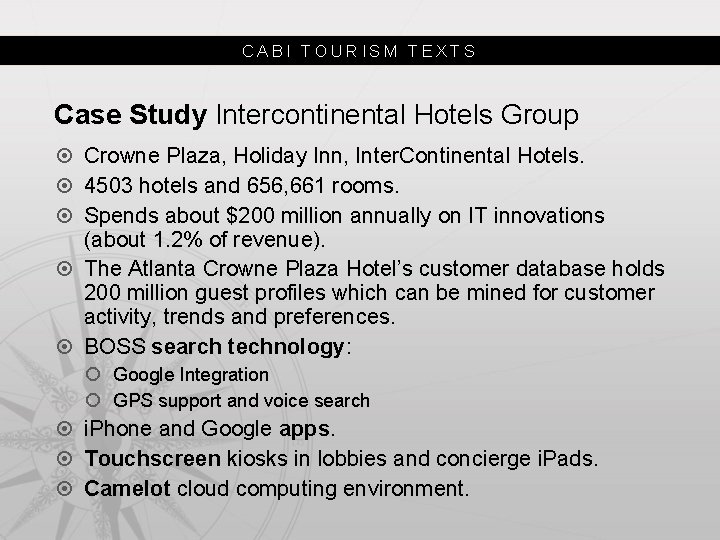 CABI TOURISM TEXTS Case Study Intercontinental Hotels Group Crowne Plaza, Holiday Inn, Inter. Continental