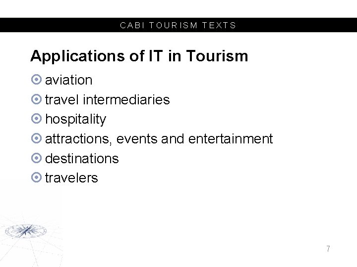 CABI TOURISM TEXTS Applications of IT in Tourism aviation travel intermediaries hospitality attractions, events