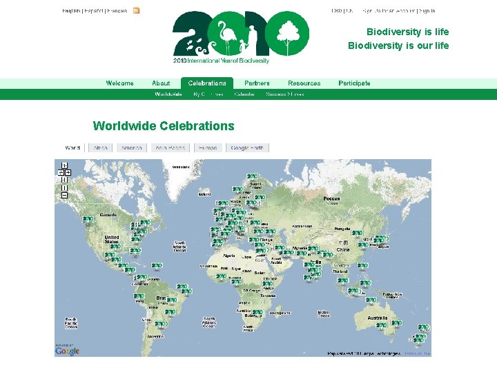 Biodiversity is life Biodiversity is our life Worldwide Celebrations 