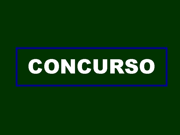 CONCURSO 