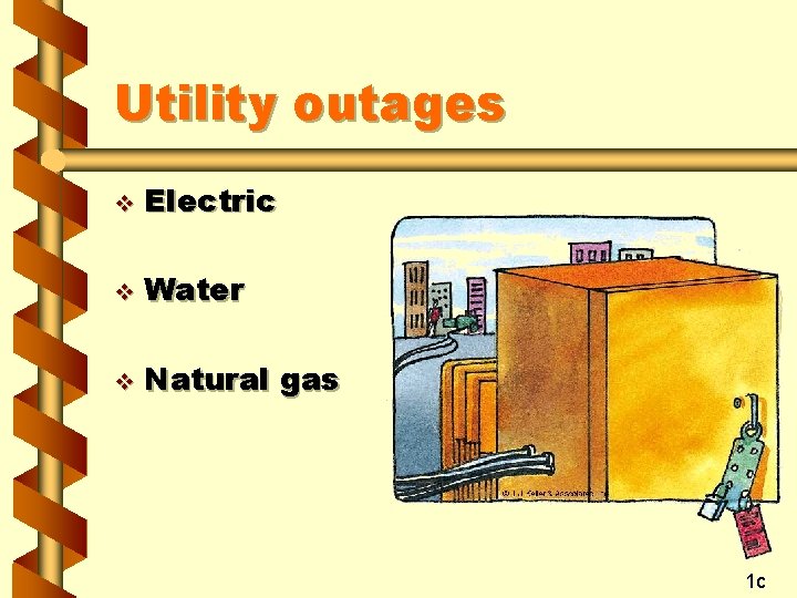 Utility outages v Electric v Water v Natural gas 1 c 