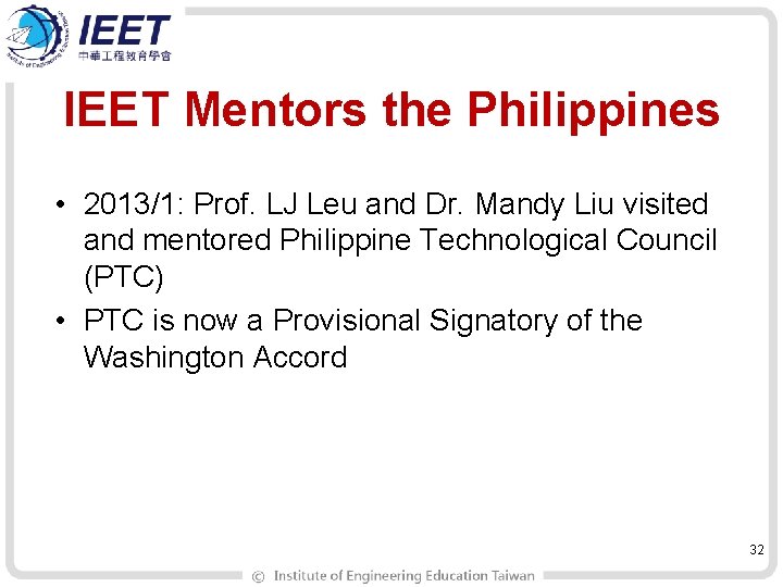 IEET Mentors the Philippines • 2013/1: Prof. LJ Leu and Dr. Mandy Liu visited