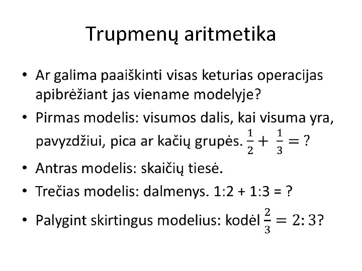 Trupmenų aritmetika • 