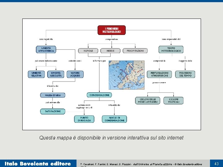 Questa mappa è disponibile in versione interattiva sul sito internet T. Cavattoni, F. Fantini,