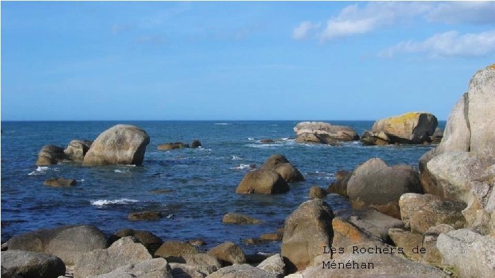 Les Rochers de Ménéhan 
