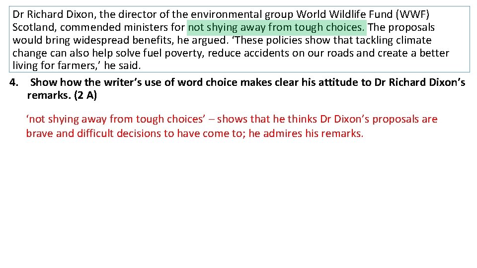 Dr Richard Dixon, the director of the environmental group World Wildlife Fund (WWF) Scotland,