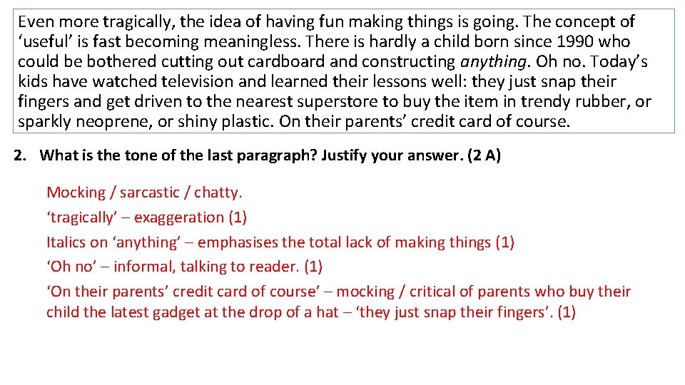 Even more tragically, the idea of having fun making things is going. The concept