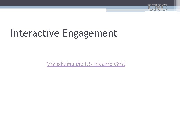 Interactive Engagement Visualizing the US Electric Grid 