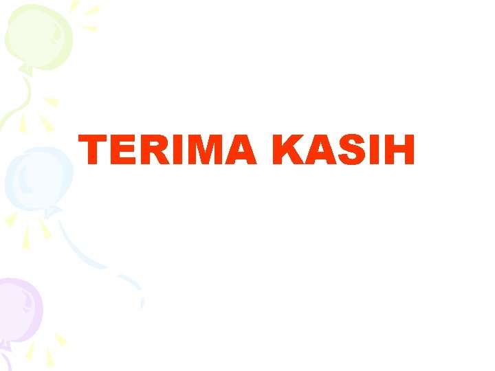 TERIMA KASIH 