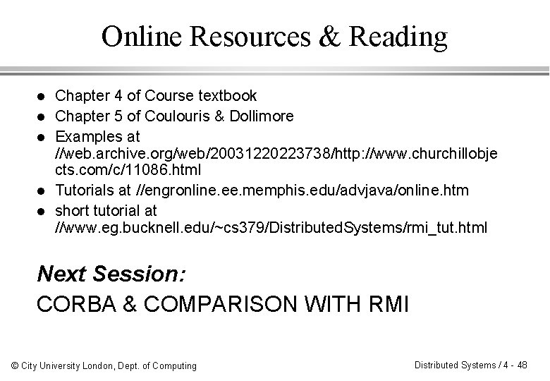 Online Resources & Reading l l l Chapter 4 of Course textbook Chapter 5 Online Resources & Reading l l l Chapter 4 of Course textbook Chapter 5