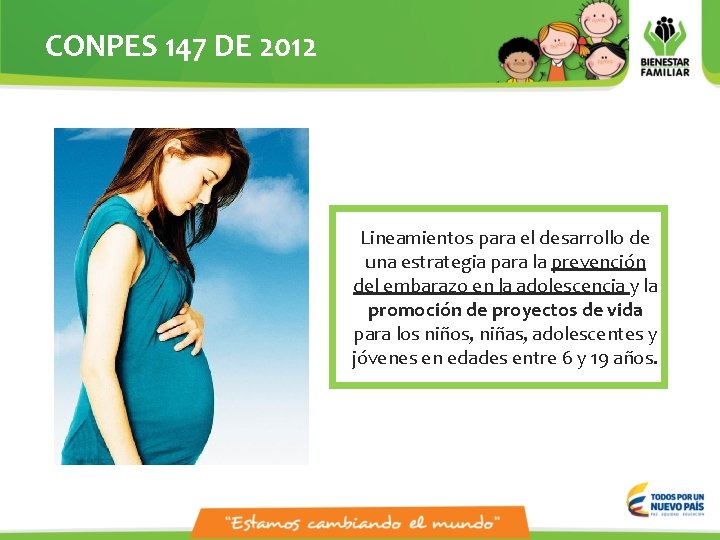 CONPES 147 DE 2012 Lineamientos para el desarrollo de una estrategia para la prevención