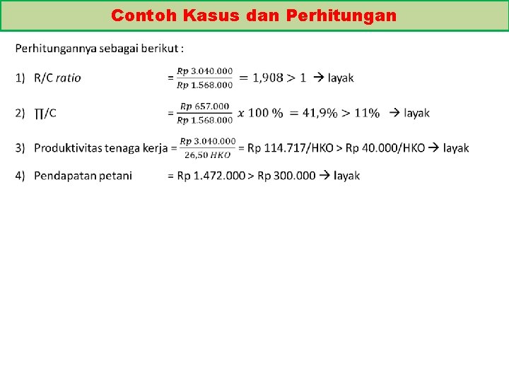 Contoh Kasus dan Perhitungan 