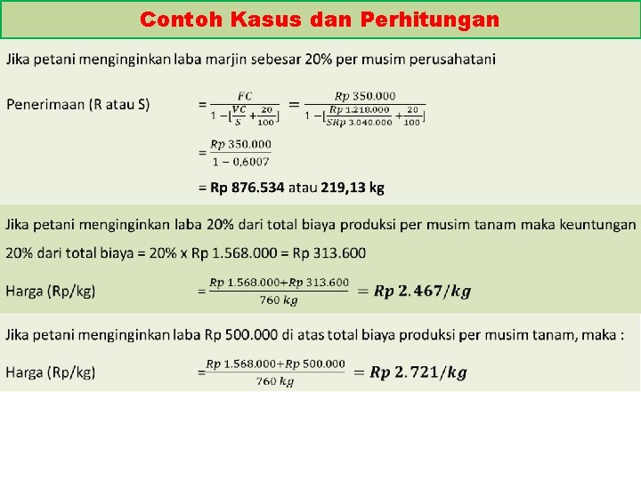 Contoh Kasus dan Perhitungan 