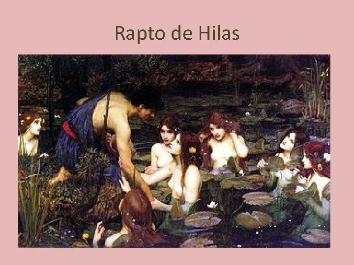 Rapto de Hilas 