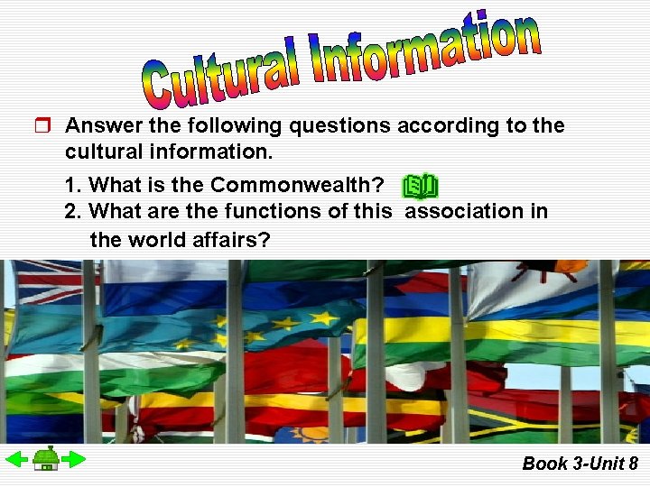 r Answer the following questions according to the cultural information. 1. What is the