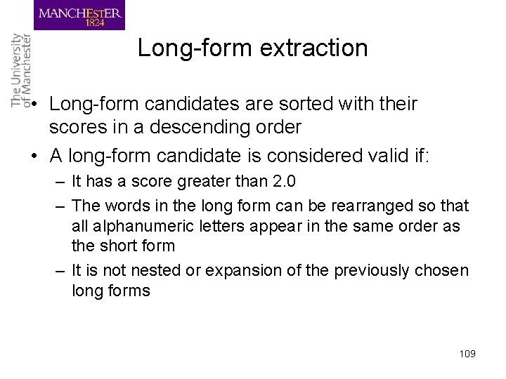 Long-form extraction • Long-form candidates are sorted with their scores in a descending order