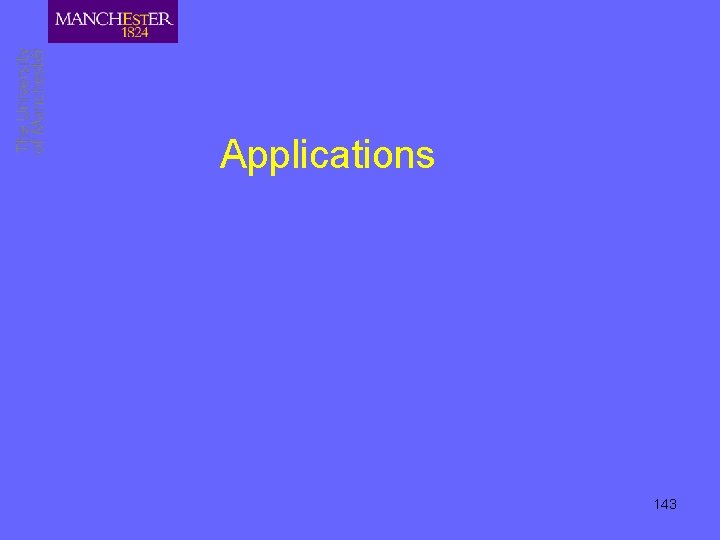 Applications 143 