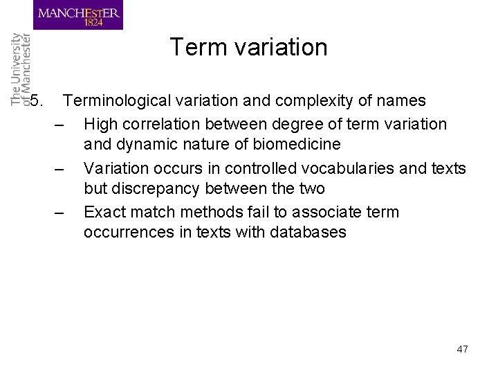 Term variation 5. Terminological variation and complexity of names – High correlation between degree