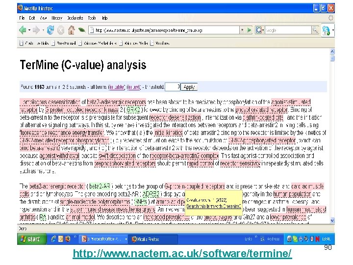 http: //www. nactem. ac. uk/software/termine/ 90 