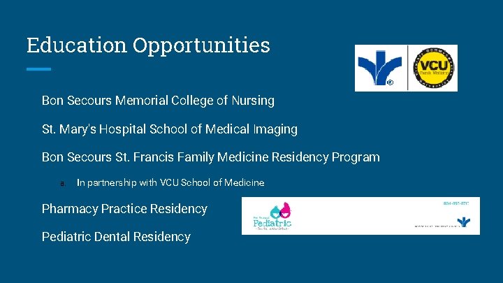 Education Opportunities Bon Secours Memorial College of Nursing St. Mary's Hospital School of Medical
