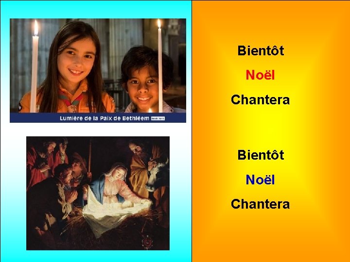 Bientôt Noël Chantera 