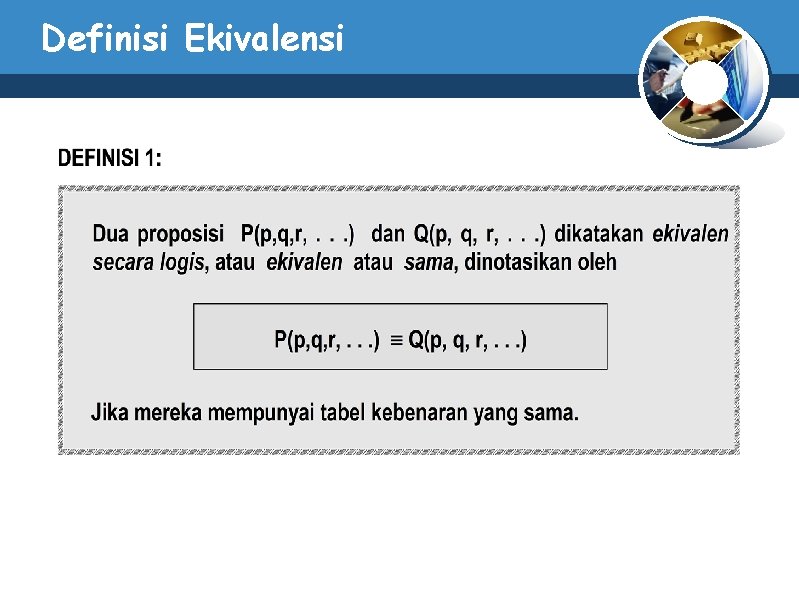 Definisi Ekivalensi Definisi Ekivalensi