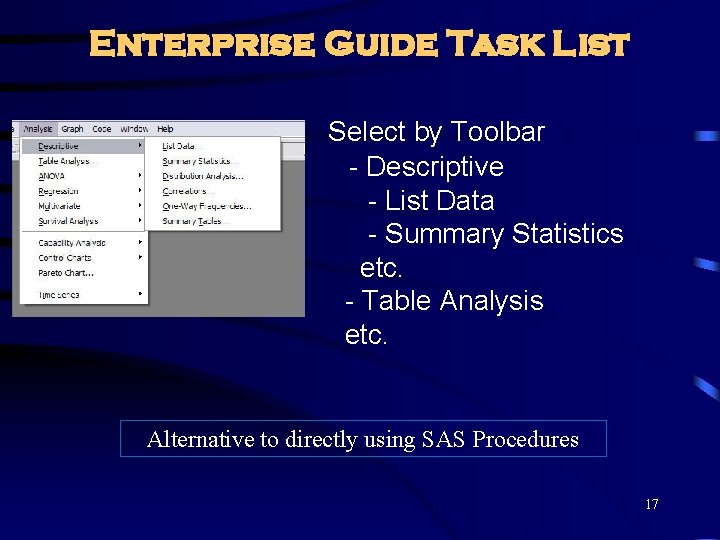 Enterprise Guide Task List Select by Toolbar - Descriptive - List Data - Summary