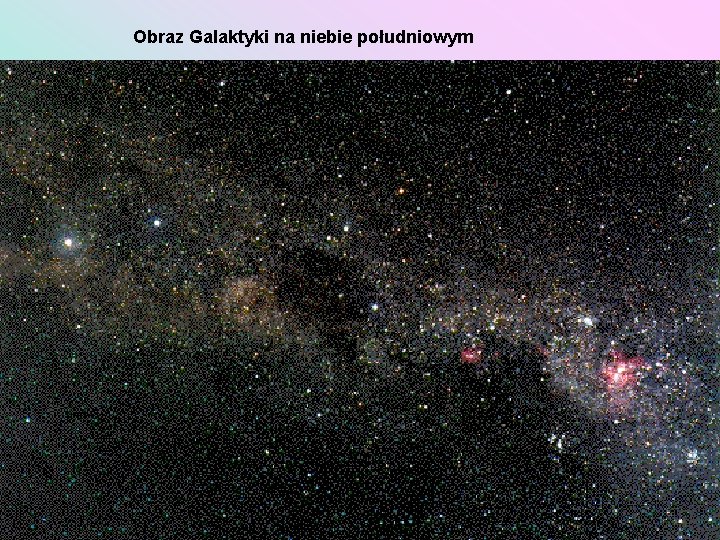 Obraz Galaktyki na niebie południowym 