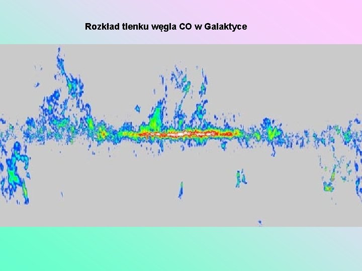 Rozkład tlenku węgla CO w Galaktyce 