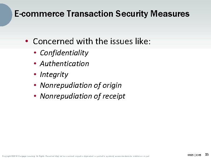 E-commerce Transaction Security Measures • Concerned with the issues like: • • • Confidentiality