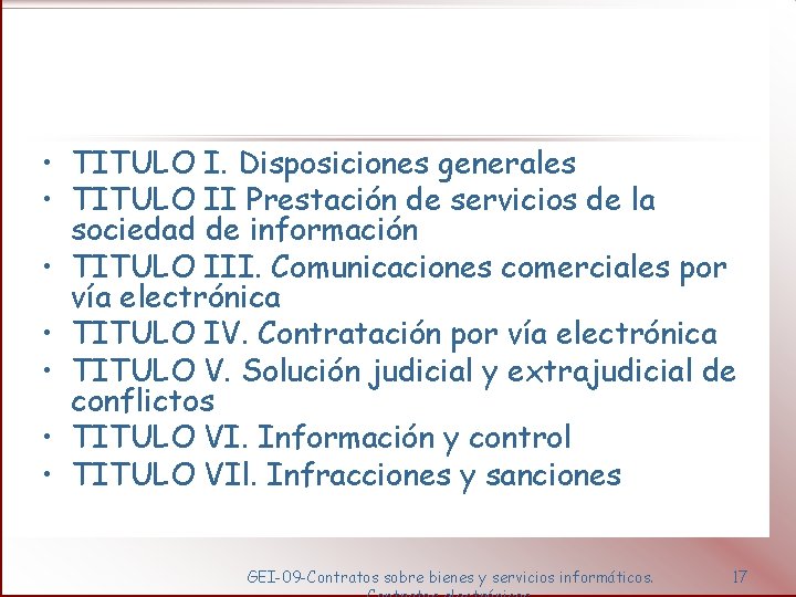  • TITULO I. Disposiciones generales • TITULO II Prestación de servicios de la
