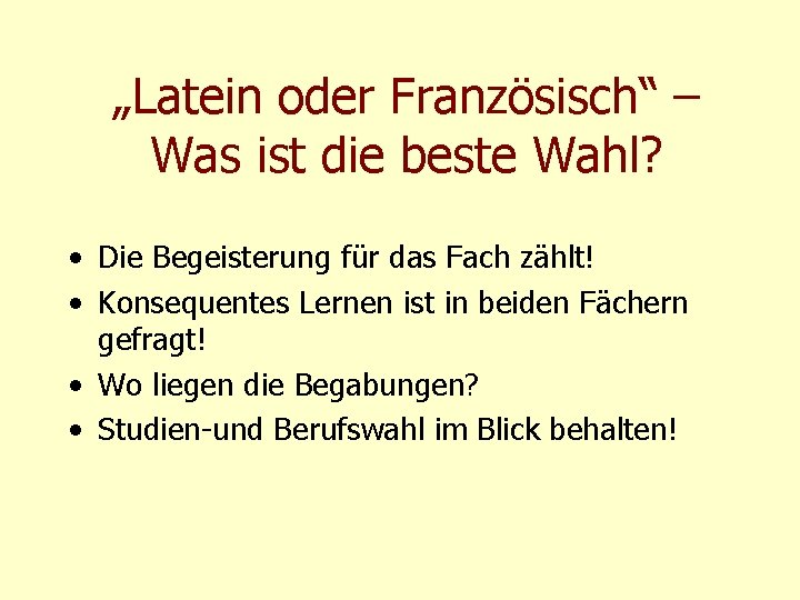 „Latein oder Französisch“ – Was ist die beste Wahl? • Die Begeisterung für das